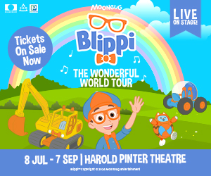 Advert: https://www.haroldpintertheatre.co.uk/shows/blippi-the-wonderful-world-tour?