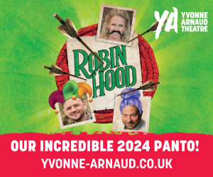 Advert: http://www.yvonne-arnaud.co.uk/whats-on/robin-hood