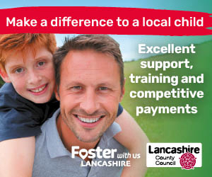 Advert: https://www.lancashire.gov.uk/fostering/