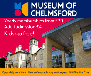Advert: https://www.chelmsford.gov.uk/museums/whats-on/