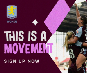 Advert: https://www.avfc.co.uk/avwfc?utm_source=Web&utm_medium=PrimaryTimes&utm_content=&utm_campaign=Women_Information