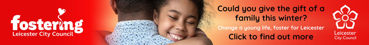 Advert: https://www.leicester.gov.uk/fostering