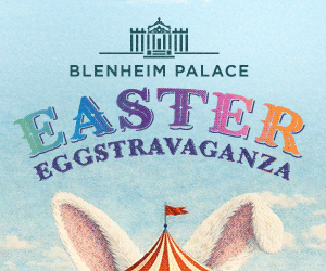 Advert: https://www.blenheimpalace.com/whats-on/events/easter-at-blenheim-palace.html