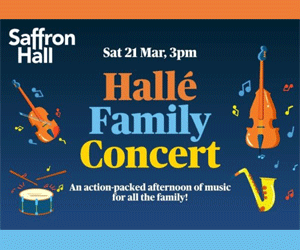 Advert: https://www.saffronhall.com/whats-on/view/hall%C3%A9-family-concert
