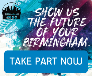 Advert: https://birmingham2050.co.uk/