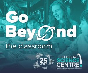 Advert: https://www.glasgowsciencecentre.org/learn/education-programmes-for-schools?utm_source=primary-times&utm_medium=mpu&utm_campaign=august-2026
