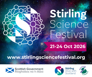 Advert: https://stirlingevents.org/festival/stirling-science-festival/